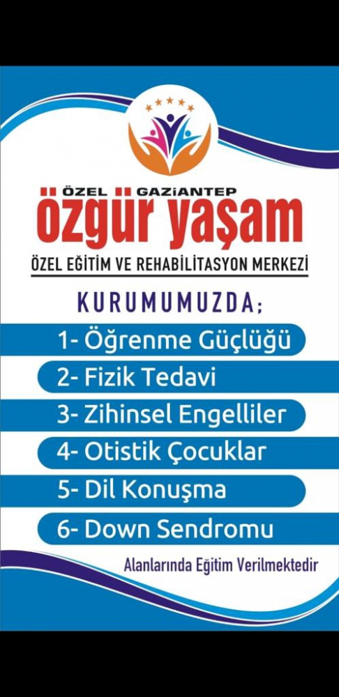 ÖZEL ÖZGÜR YAŞAM EĞİTİM VE REHABİLİTASYON MERKEZİ